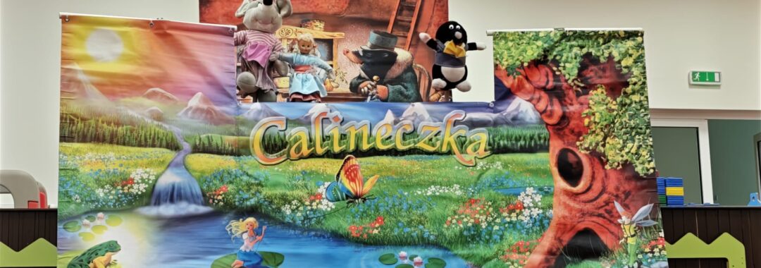 Teatrzyk kukiełkowy pt.”Calineczka”.